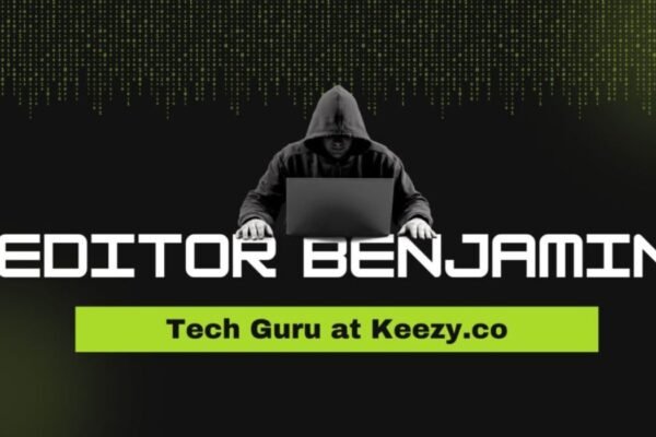 editor benjamin tech guru keezy.co